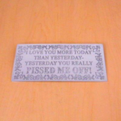 23784 - WALL PLAQUE - I LOVE YOU MORE TODAY